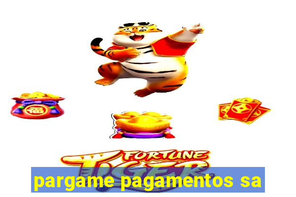 pargame pagamentos sa